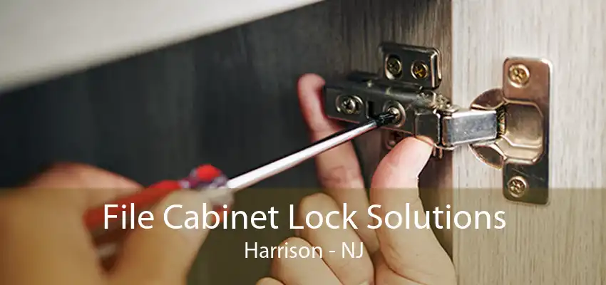 File Cabinet Lock Solutions Harrison - NJ