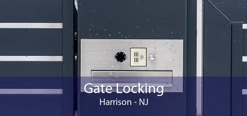 Gate Locking Harrison - NJ