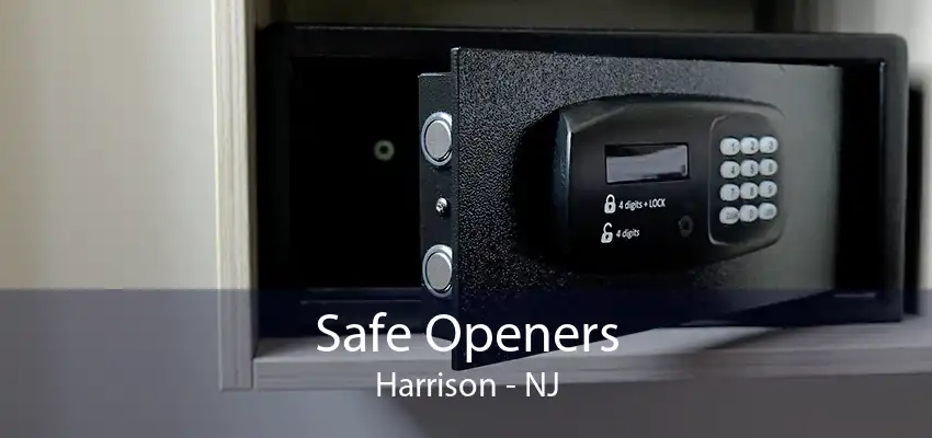 Safe Openers Harrison - NJ