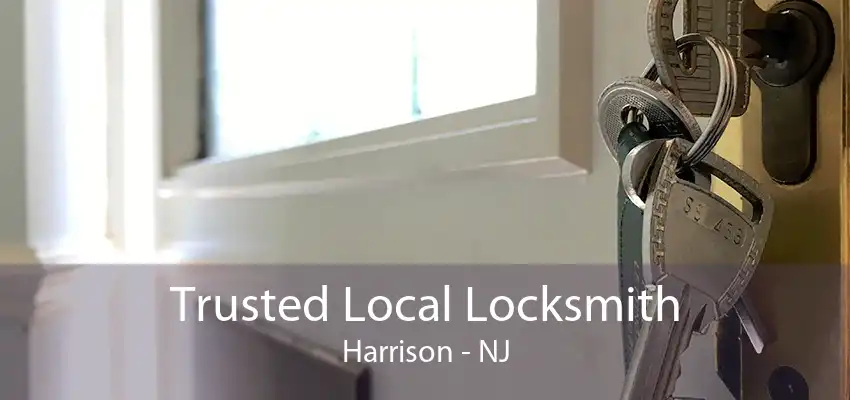 Trusted Local Locksmith Harrison - NJ